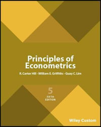 Principles of Econometrics - Guay C.  Lim