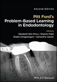 Pitt Ford's Problem-Based Learning in Endodontology - Elizabeth Shin Perry