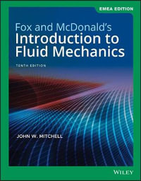 Fox and McDonald's Introduction to Fluid Mechanics, EMEA Edition - Robert W. Fox