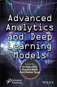 Advanced Analytics and Deep Learning Models : Next Generation Computing and Communication Engineering - Archana Mire