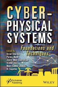 Cyber-Physical Systems : Foundations and Techniques - Uzzal Sharma