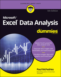 Excel Data Analysis For Dummies : 5th edition - Paul McFedries