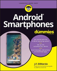 Android Smartphones For Dummies : For Dummies - Jerome DiMarzio