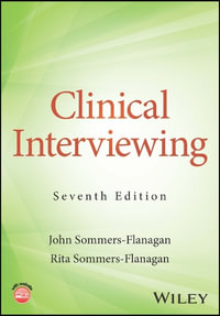 Clinical Interviewing - John Sommers-Flanagan