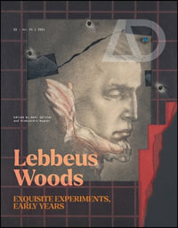 Lebbeus Woods : Exquisite Experiments, Early Years - Aleksandra Wagner