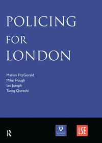 Policing for London - Marian FitzGerald