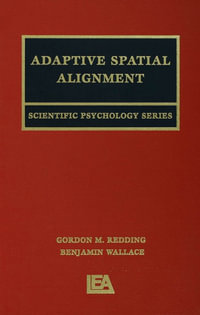 Adaptive Spatial Alignment : Scientific Psychology Series - Gordon M. Redding