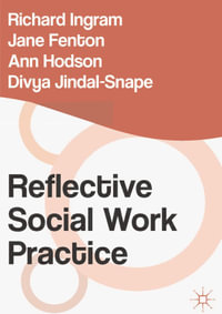 Practical Social Work : Practical Social Work Series - Richard Ingram