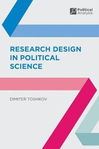 Research Design in Political Science : Political Analysis - Dimiter Toshkov