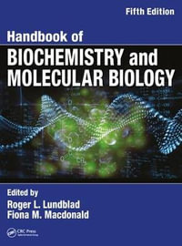Handbook of Biochemistry and Molecular Biology - Fiona  Macdonald
