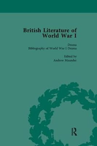 British Literature of World War I, Volume 5 - Andrew Maunder