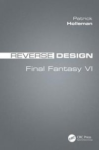 Reverse Design : Final Fantasy VI - Patrick Holleman