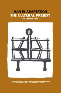 Man in Adaptation : The Cultural Present - William Petersen