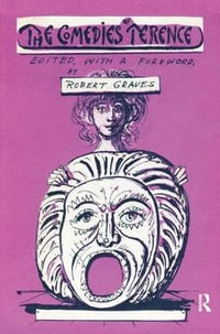 The Comedies of Terence - Robert Graves