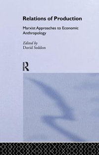 Relations of Production - David Seddon