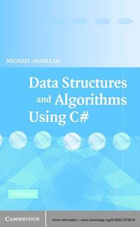 Data Structures and Algorithms Using C# - Michael McMillan