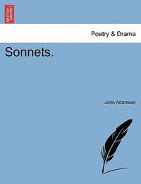 Sonnets. - John Adamson