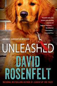 Unleashed : An Andy Carpenter Mystery - David Rosenfelt