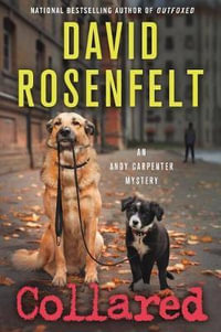 Collared : An Andy Carpenter Mystery - David Rosenfelt
