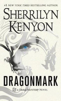 Dragonmark : Dark-Hunter : Book 27 - Sherrilyn Kenyon