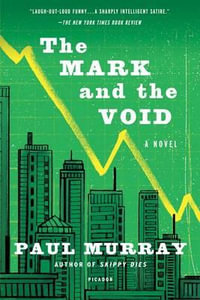 Mark and the Void - Associate Professor Paul  Murray