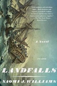 Landfalls - Naomi J. Williams