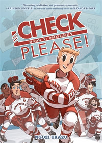 Check, Please! : Book 1 : # Hockey - Ngozi Ukazu