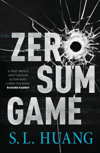 Zero Sum Game : Cas Russell - S. L. Huang
