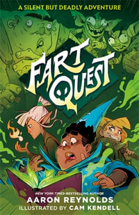 Fart Quest : Fart Quest - Aaron Reynolds