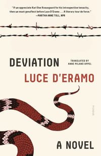 Deviation : A Novel - Luce D'Eramo