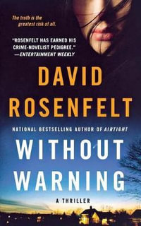 Without Warning - DAVID ROSENFELT
