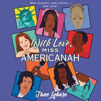 With Love, Miss Americanah - Joy Ofodu