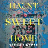 Haunt Sweet Home - Jennifer Blom