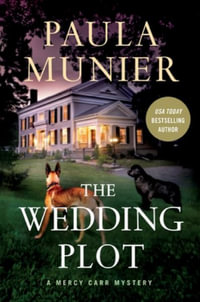 Wedding Plot : A Mercy Carr Mystery - Paula Munier