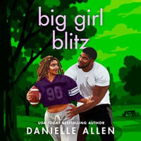 Big Girl Blitz : Curve : Book 3 - Wesleigh Siobhan