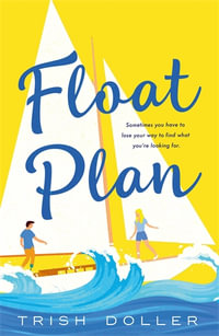 Float Plan - Trish Doller