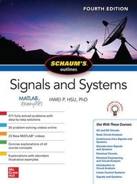 Schaum's Outline of Signals and Systems, Fourth Edition : Schaum's Outlines - Hwei P. Hsu