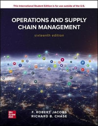 ISE Operations and Supply Chain Management : 16th edition - F. Robert Jacobs