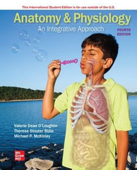 Anatomy & Physiology : An Integrative Approach : 4th Edition - Michael McKinley