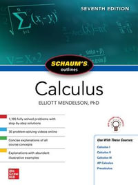 Schaum's Outline of Calculus : 7th edition - Elliott Mendelson