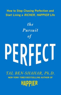 Pursuit of Perfect (PB) - Tal Ben-Shahar