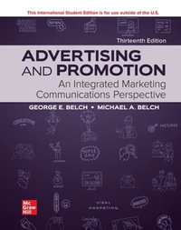 Advertising and Promotion ISE : 13th Edition - George E. Belch