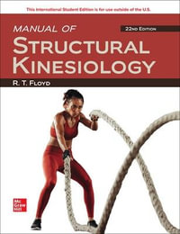 Manual of Structural Kinesiology - ISE : 22nd Edition - R .T. Floyd