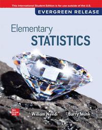Elementary Statistics : 2025 Release ISE - William Navidi