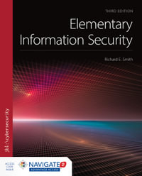 Elementary Information Security : 3rd edition - Richard E. Smith