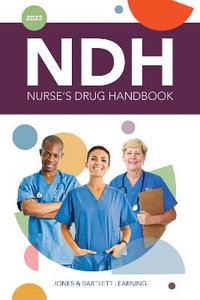 2023 Nurse's Drug Handbook : Nurse's Drug Handbook - Jones & Bartlett Learning