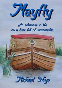 Mayfly - Michael Nye