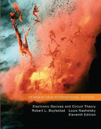 Electronic Devices and Circuit Theory : 11th Edition - Pearson New International Edition - Robert Boylestad