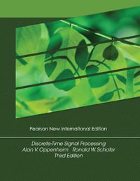 Discrete-Time Signal Processing : 3rd Edition - Pearson New International Edition - Alan Oppenheim