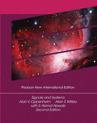 Signals and Systems, Pearson New International Edition : 2nd Edition - Alan V Oppenheim